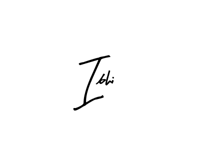 Create a beautiful signature design for name Ibhi. With this signature (Arty Signature) fonts, you can make a handwritten signature for free. Ibhi signature style 8 images and pictures png