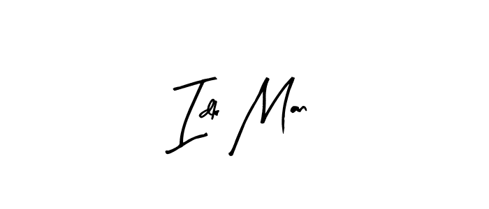 You should practise on your own different ways (Arty Signature) to write your name (Idk Man) in signature. don't let someone else do it for you. Idk Man signature style 8 images and pictures png