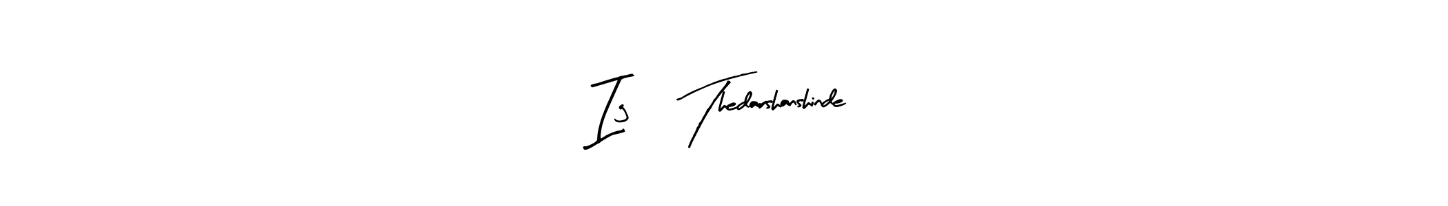 This is the best signature style for the Ig | Thedarshanshinde name. Also you like these signature font (Arty Signature). Mix name signature. Ig | Thedarshanshinde signature style 8 images and pictures png