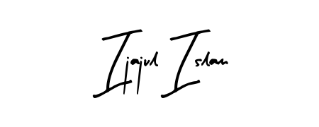 Ijajul Islam stylish signature style. Best Handwritten Sign (Arty Signature) for my name. Handwritten Signature Collection Ideas for my name Ijajul Islam. Ijajul Islam signature style 8 images and pictures png