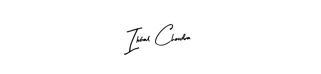 How to make Ikbal Choudra name signature. Use Arty Signature style for creating short signs online. This is the latest handwritten sign. Ikbal Choudra signature style 8 images and pictures png