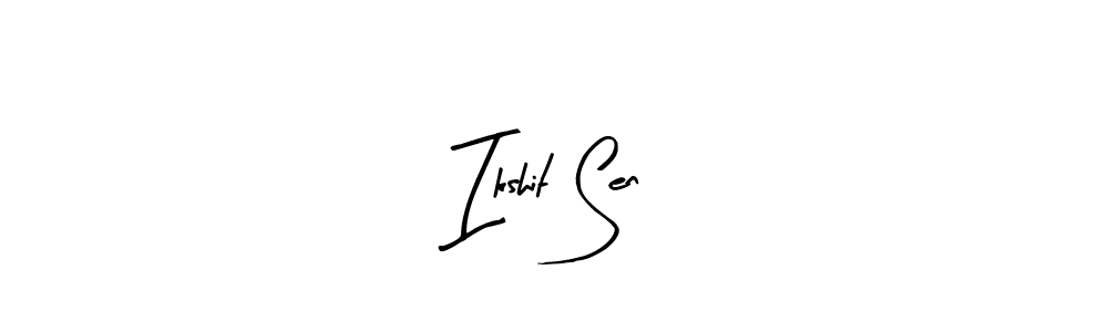 You should practise on your own different ways (Arty Signature) to write your name (Ikshit Sen) in signature. don't let someone else do it for you. Ikshit Sen signature style 8 images and pictures png