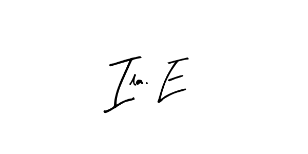 Ila. E stylish signature style. Best Handwritten Sign (Arty Signature) for my name. Handwritten Signature Collection Ideas for my name Ila. E. Ila. E signature style 8 images and pictures png