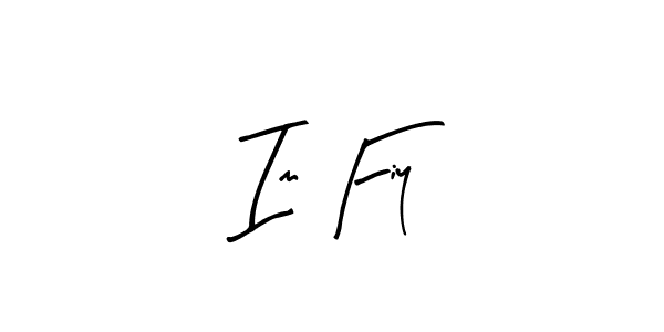 See photos of Im Fiy official signature by Spectra . Check more albums & portfolios. Read reviews & check more about Arty Signature font. Im Fiy signature style 8 images and pictures png