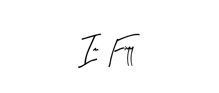 Use a signature maker to create a handwritten signature online. With this signature software, you can design (Arty Signature) your own signature for name Im Fiyy. Im Fiyy signature style 8 images and pictures png