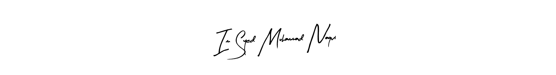 Similarly Arty Signature is the best handwritten signature design. Signature creator online .You can use it as an online autograph creator for name Im Syed Muhammad Naqvi. Im Syed Muhammad Naqvi signature style 8 images and pictures png