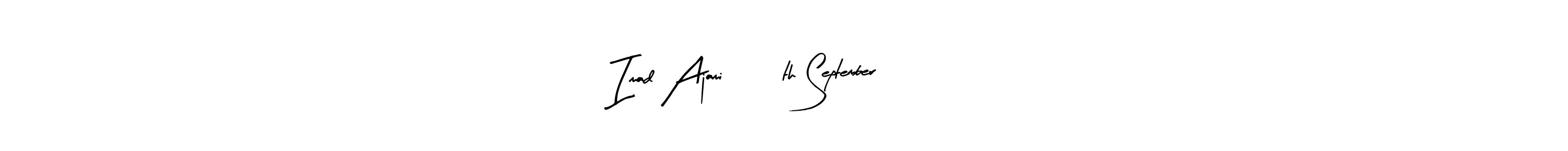 Create a beautiful signature design for name Imad Ajami  10th September 2024. With this signature (Arty Signature) fonts, you can make a handwritten signature for free. Imad Ajami  10th September 2024 signature style 8 images and pictures png