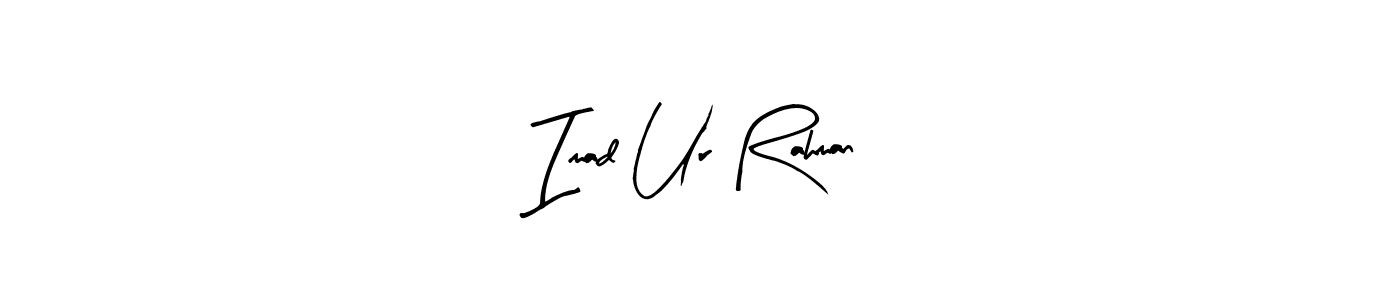 Make a beautiful signature design for name Imad Ur Rahman. With this signature (Arty Signature) style, you can create a handwritten signature for free. Imad Ur Rahman signature style 8 images and pictures png