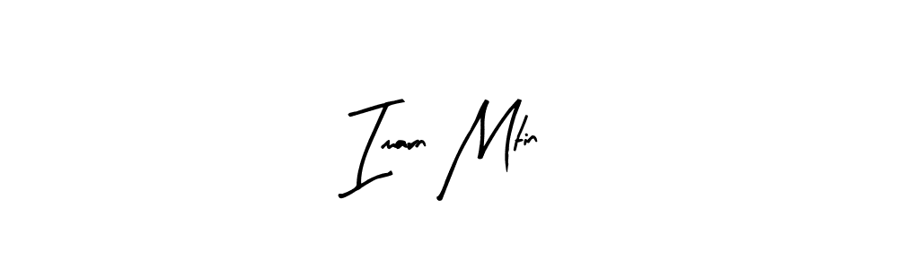 Arty Signature is a professional signature style that is perfect for those who want to add a touch of class to their signature. It is also a great choice for those who want to make their signature more unique. Get Imarn Mtin name to fancy signature for free. Imarn Mtin signature style 8 images and pictures png