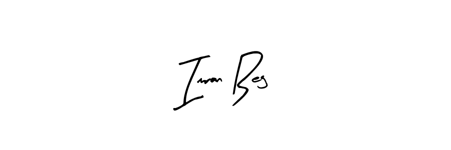 The best way (Arty Signature) to make a short signature is to pick only two or three words in your name. The name Imran Beg include a total of six letters. For converting this name. Imran Beg signature style 8 images and pictures png