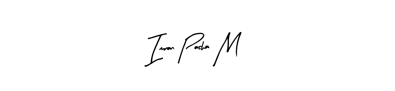 The best way (Arty Signature) to make a short signature is to pick only two or three words in your name. The name Imran Pasha M include a total of six letters. For converting this name. Imran Pasha M signature style 8 images and pictures png