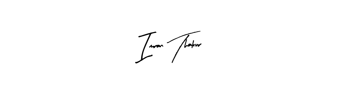Also You can easily find your signature by using the search form. We will create Imran Thakur name handwritten signature images for you free of cost using Arty Signature sign style. Imran Thakur signature style 8 images and pictures png