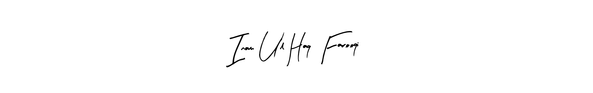 You can use this online signature creator to create a handwritten signature for the name Inam Ul Haq Farooqi. This is the best online autograph maker. Inam Ul Haq Farooqi signature style 8 images and pictures png