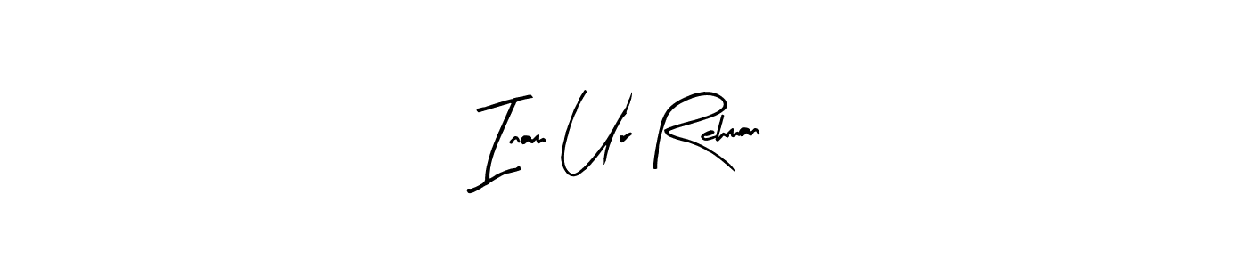 Create a beautiful signature design for name Inam Ur Rehman. With this signature (Arty Signature) fonts, you can make a handwritten signature for free. Inam Ur Rehman signature style 8 images and pictures png