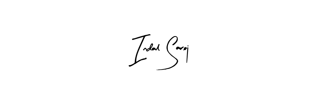 Create a beautiful signature design for name Indal Saroj. With this signature (Arty Signature) fonts, you can make a handwritten signature for free. Indal Saroj signature style 8 images and pictures png