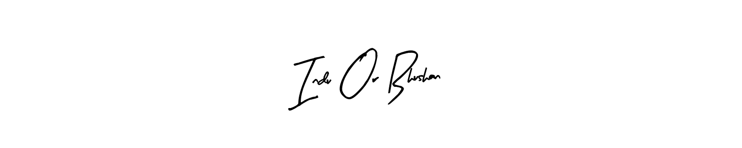 It looks lik you need a new signature style for name Indu Or Bhushan. Design unique handwritten (Arty Signature) signature with our free signature maker in just a few clicks. Indu Or Bhushan signature style 8 images and pictures png