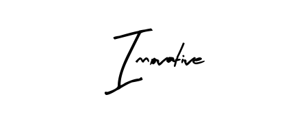 The Arty Signature signature style provides a bold statement for name Innovative. Designed for business owners, executives, and leaders. Innovative signature style 8 images and pictures png