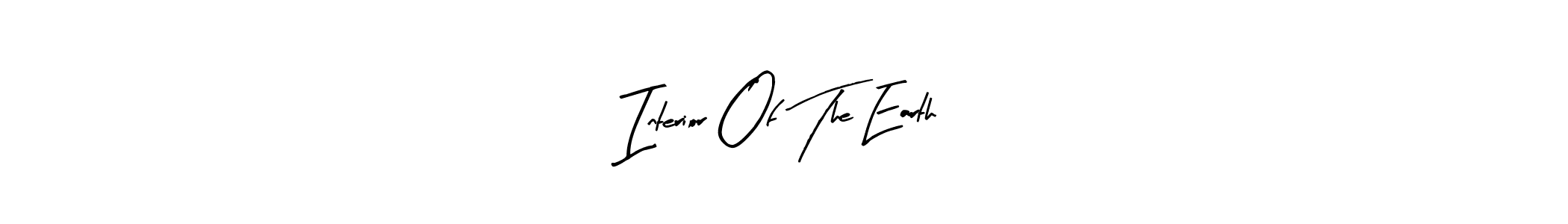 How to make Interior Of The Earth name signature. Use Arty Signature style for creating short signs online. This is the latest handwritten sign. Interior Of The Earth signature style 8 images and pictures png