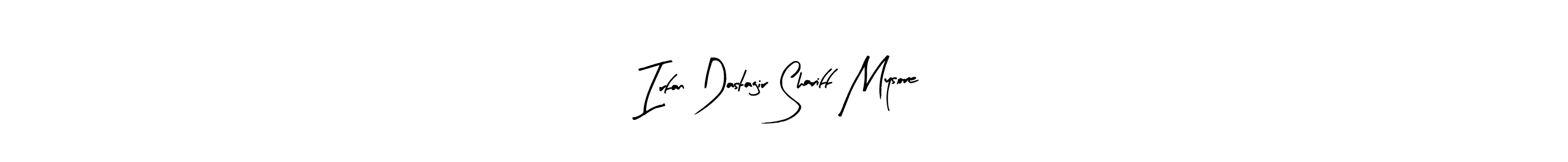 This is the best signature style for the Irfan Dastagir Shariff Mysore name. Also you like these signature font (Arty Signature). Mix name signature. Irfan Dastagir Shariff Mysore signature style 8 images and pictures png