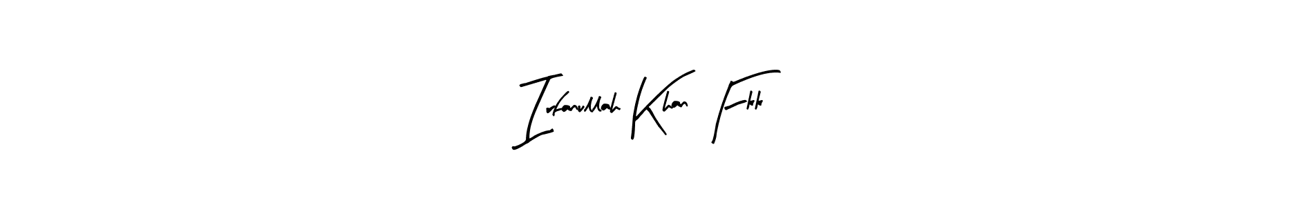 How to make Irfanullah Khan Fkk signature? Arty Signature is a professional autograph style. Create handwritten signature for Irfanullah Khan Fkk name. Irfanullah Khan Fkk signature style 8 images and pictures png