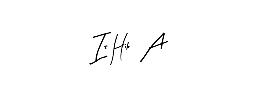 Is Hik  A stylish signature style. Best Handwritten Sign (Arty Signature) for my name. Handwritten Signature Collection Ideas for my name Is Hik  A. Is Hik  A signature style 8 images and pictures png