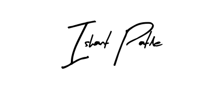 Once you've used our free online signature maker to create your best signature Arty Signature style, it's time to enjoy signing your documents with Ishant Patle name. Ishant Patle signature style 8 images and pictures png