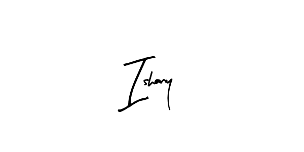 How to make Ishany name signature. Use Arty Signature style for creating short signs online. This is the latest handwritten sign. Ishany signature style 8 images and pictures png