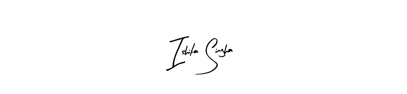 How to make Ishita Singha signature? Arty Signature is a professional autograph style. Create handwritten signature for Ishita Singha name. Ishita Singha signature style 8 images and pictures png