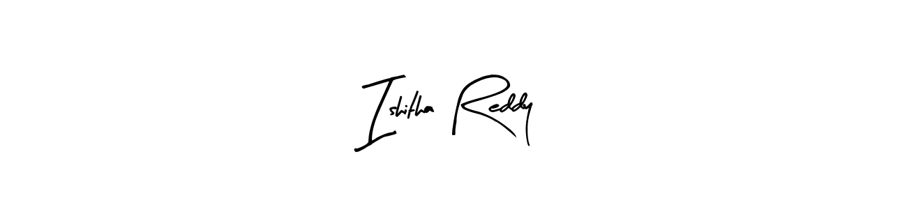 Similarly Arty Signature is the best handwritten signature design. Signature creator online .You can use it as an online autograph creator for name Ishitha Reddy. Ishitha Reddy signature style 8 images and pictures png
