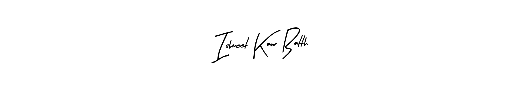 Make a beautiful signature design for name Ishmeet Kaur Batth. With this signature (Arty Signature) style, you can create a handwritten signature for free. Ishmeet Kaur Batth signature style 8 images and pictures png