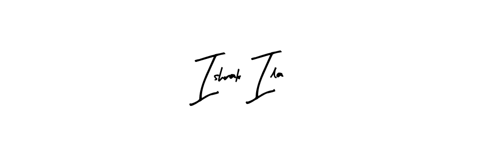 Make a beautiful signature design for name Ishrak Ila. Use this online signature maker to create a handwritten signature for free. Ishrak Ila signature style 8 images and pictures png