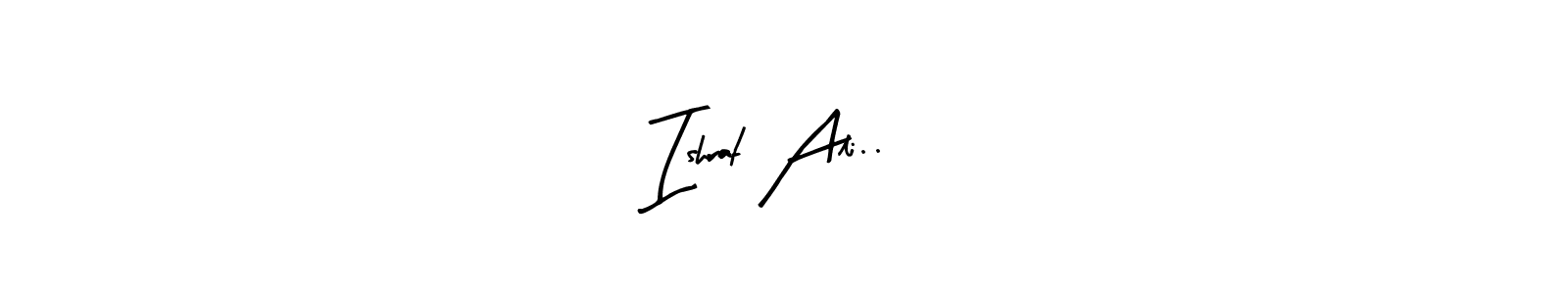 Ishrat Ali.. ❤ stylish signature style. Best Handwritten Sign (Arty Signature) for my name. Handwritten Signature Collection Ideas for my name Ishrat Ali.. ❤. Ishrat Ali.. ❤ signature style 8 images and pictures png