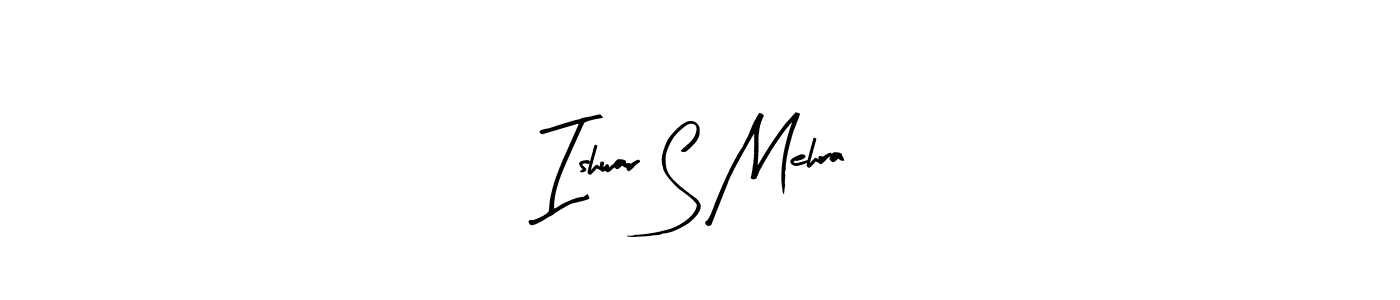 Also we have Ishwar S Mehra name is the best signature style. Create professional handwritten signature collection using Arty Signature autograph style. Ishwar S Mehra signature style 8 images and pictures png