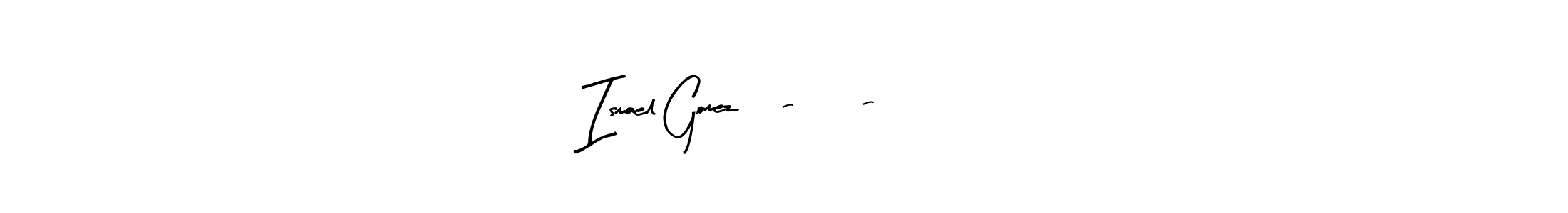 Also You can easily find your signature by using the search form. We will create Ismael Gomez 5-24-2024 name handwritten signature images for you free of cost using Arty Signature sign style. Ismael Gomez 5-24-2024 signature style 8 images and pictures png