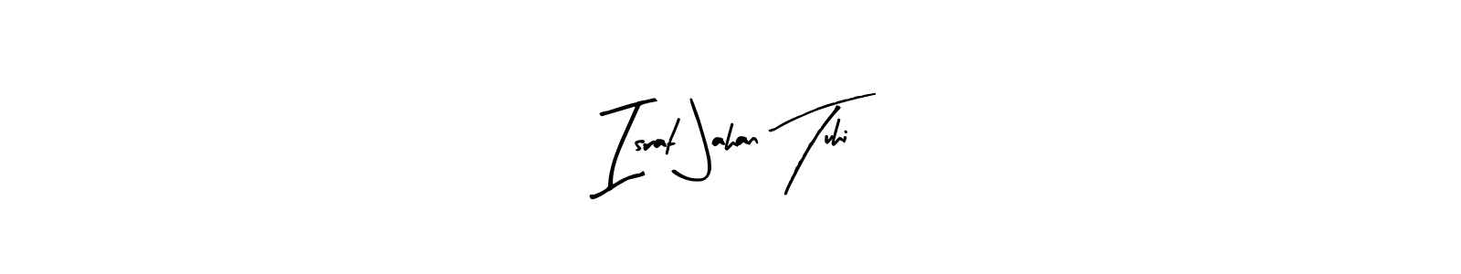 Once you've used our free online signature maker to create your best signature Arty Signature style, it's time to enjoy all of the benefits that Israt Jahan Tuhi name signing documents. Israt Jahan Tuhi signature style 8 images and pictures png