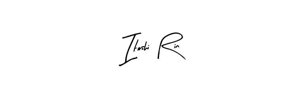 How to make Itoshi Rin signature? Arty Signature is a professional autograph style. Create handwritten signature for Itoshi Rin name. Itoshi Rin signature style 8 images and pictures png