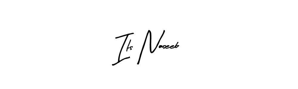 How to make Its Naseeb name signature. Use Arty Signature style for creating short signs online. This is the latest handwritten sign. Its Naseeb signature style 8 images and pictures png