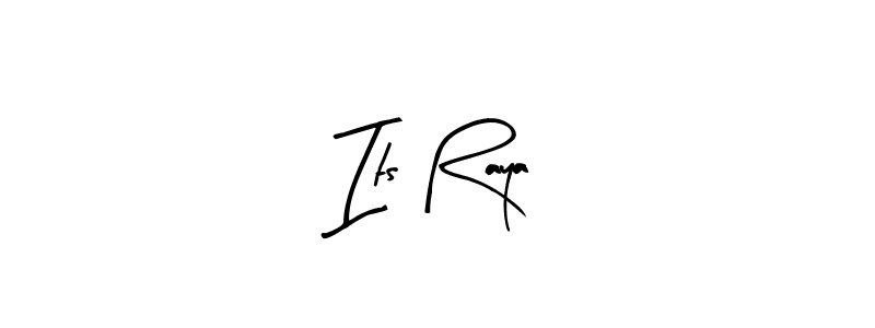 Also You can easily find your signature by using the search form. We will create Its Raya name handwritten signature images for you free of cost using Arty Signature sign style. Its Raya signature style 8 images and pictures png