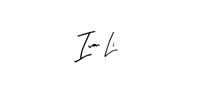 How to make Ivan Li signature? Arty Signature is a professional autograph style. Create handwritten signature for Ivan Li name. Ivan Li signature style 8 images and pictures png