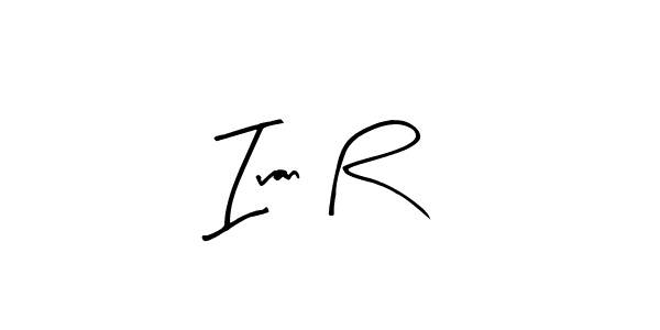 How to make Ivan R name signature. Use Arty Signature style for creating short signs online. This is the latest handwritten sign. Ivan R signature style 8 images and pictures png