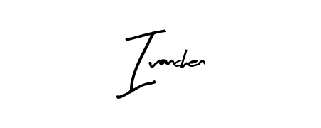 An effortless, minimalist signature concept for Ivanchen using Arty Signature design. Clean lines that look great on any document. Ivanchen signature style 8 images and pictures png