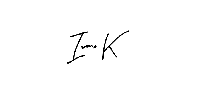 The best way (Arty Signature) to make a short signature is to pick only two or three words in your name. The name Ivano K include a total of six letters. For converting this name. Ivano K signature style 8 images and pictures png