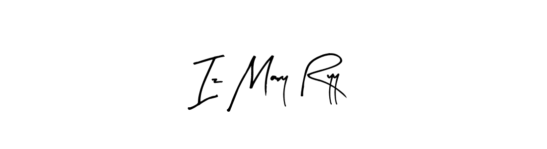 How to make Iz Mary Ryy name signature. Use Arty Signature style for creating short signs online. This is the latest handwritten sign. Iz Mary Ryy signature style 8 images and pictures png
