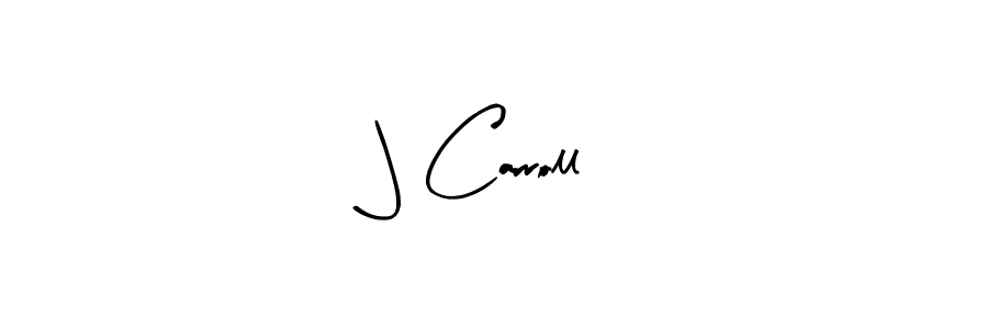 You can use this online signature creator to create a handwritten signature for the name J Carroll. This is the best online autograph maker. J Carroll signature style 8 images and pictures png