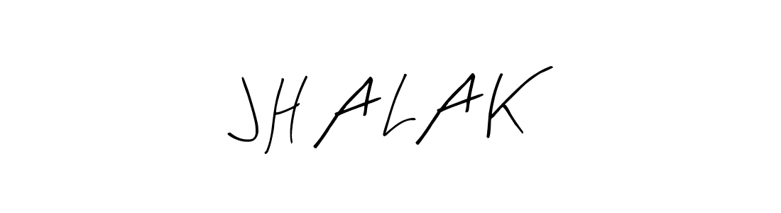 Make a beautiful signature design for name J H A L A K. Use this online signature maker to create a handwritten signature for free. J H A L A K signature style 8 images and pictures png