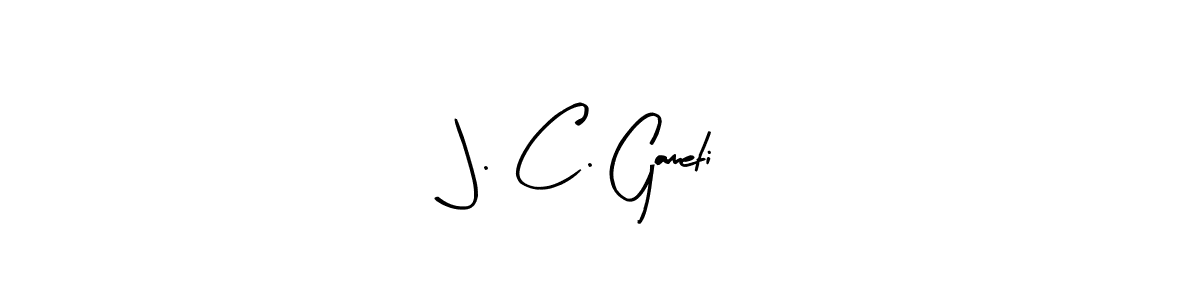 Similarly Arty Signature is the best handwritten signature design. Signature creator online .You can use it as an online autograph creator for name J. C. Gameti. J. C. Gameti signature style 8 images and pictures png