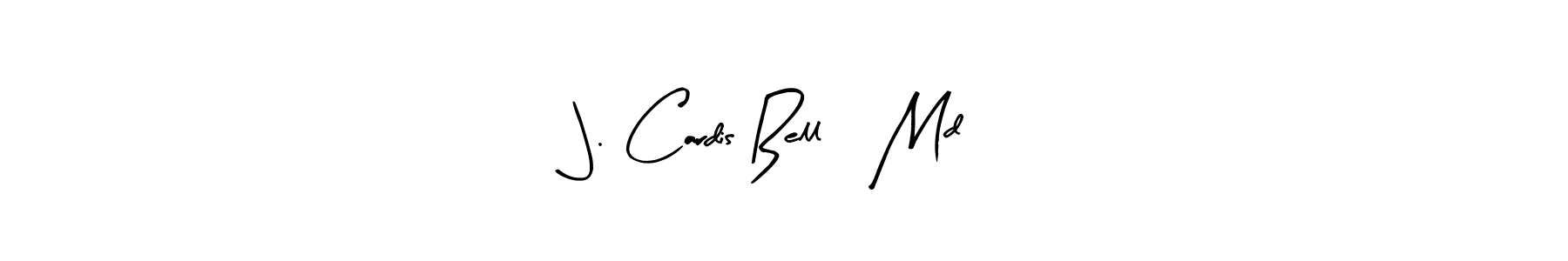 You can use this online signature creator to create a handwritten signature for the name J. Cardis Bell, Md. This is the best online autograph maker. J. Cardis Bell, Md signature style 8 images and pictures png