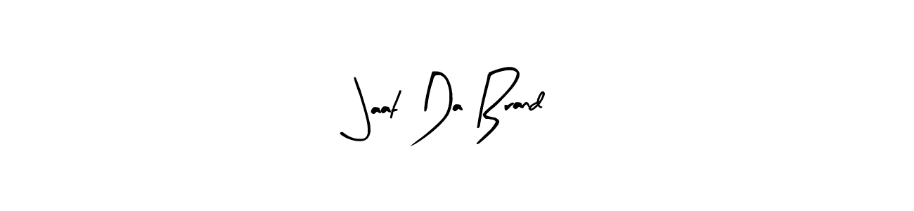 How to make Jaat Da Brand name signature. Use Arty Signature style for creating short signs online. This is the latest handwritten sign. Jaat Da Brand signature style 8 images and pictures png