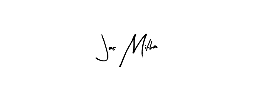 Use a signature maker to create a handwritten signature online. With this signature software, you can design (Arty Signature) your own signature for name Jas Mitha. Jas Mitha signature style 8 images and pictures png