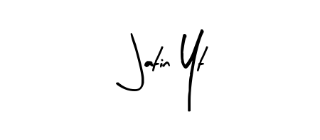 Practice writing Jatin Yt with the flow of Arty Signature lettering. A fantastic source of inspiration for developing your personal signature style. Jatin Yt signature style 8 images and pictures png
